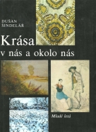 Dušan Šindelář-Krása v nás a okolo nás