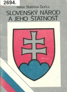 Milan S. Ďurica-Slovenský národ a jeho štátnosť