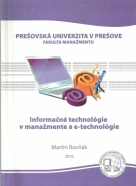 Martin Rovňák-Informačné technológie v manažmente a e-technológie