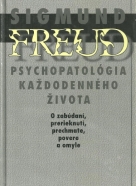 Sigmund Freud-Psychopatológia každodenného života