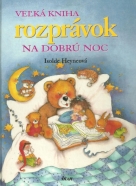 Isolde Heyneová-Veľká kniha rozprávok na dobrú noc