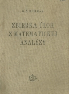 G.N.Berman-Zbierka úloh z matematickej analýzy