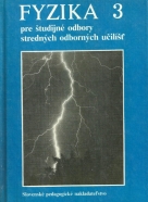 Kolektív-Fyzika pre 3.pre študijné odbory SOU