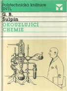 G.B.Šuplin-Okouzlujíci chemie