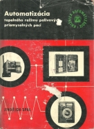 J.Spal-Automatizácia tepelného režimu palivových priemyselných pecí