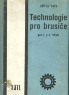 J.Outrata-Technologie pro brusiče pro 2.a 3. ročník