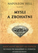 Napoleon Hill: Mysli a zbohatni