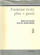 M.Mayer, R.Redhammer-Funkčné testy pľúc v praxi