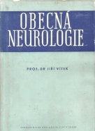 Jiří Vítek-Obecná neurologie