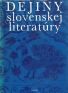 kolektív-Dejiny Slovenskej literatúry