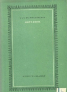 Guy de Maupassant-Mont - Oriol