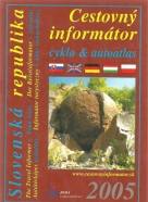 kolektív-Cestovní informátor cyklo & autoatlas SR / 2005