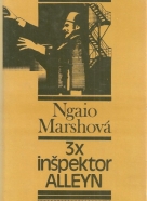 Ngaio Marshová-3 x inšpektor Alleyn