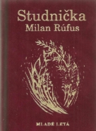 Milan Rúfus: Studnička