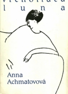 Anna Achmatovová-Vrcholiaca luna
