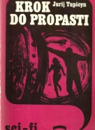 Tupicyn-Krok do propasti