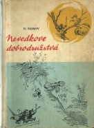 N.Nosov-Nevedkove dobrodružstvá