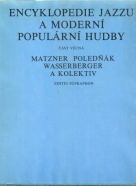 Matzner Poledňák a kolektív-Encyklopedie jazzu a moderní populárni hudby