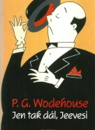 P. G. Wodehouse: Jen tak dál, Jeevesi