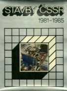 kolektív-Stavby ČSSR 1981-1985