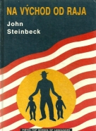 John Steinbeck: Na východ od raja