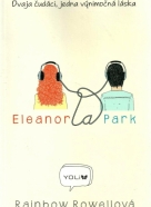 R.Rowellová- Eleanor a Park