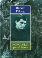 Rudolf Dilong- Honolulu, pieseň labute