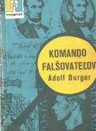 Adolf Burger- Komando falšovateľov