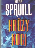 Steven Spruill- Hrôzy noci