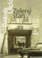 Ľudmila Ulická- Zelený stan