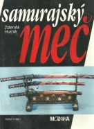 Zdeněk Hurník- Samurajský meč