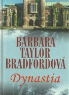 Barbara Taylor Bradfordová: Dynastia