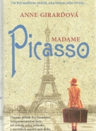 Anne Girardová- Madame Picasso