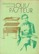 Zoltán Halász - Louis Pasteur