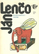 Ján Lenčo - Rozpamätávanie