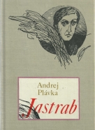 Andrej Plávka -Jastrab