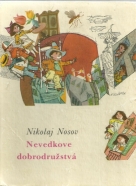 Nosov Nikolaj- Nevedkové dobrodružstvá