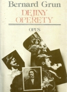 Bernard Grun: Dejiny operety