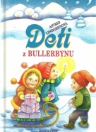 Astrid Lindgrenová: Deti z Bullerbymu