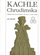 Jan Frolík- Kachle Crudimska