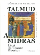 Gunter Stemberger- Talmud a Midraš - úvod do rábínske literatury