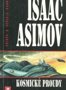 Isaac Asimov: Kosmické proudy