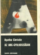 Agatha Christie: Az ABC-Gzilkosságok
