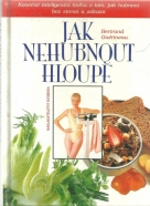 B.Guérineau- Jak nehubnout hloupě