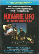 Kevin D. Randle- Havárie UFO u Roswellu