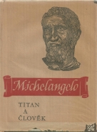 Michelangelo- Titan a človek
