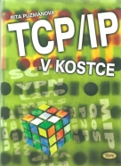 Rita Pužmanová- TCP/IP v kostce