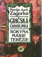 Marija Jurič Zagorka: Sokyňa Márie Terézie