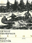 Ernest Thompson Seton-Rolf zálesák