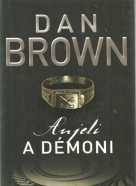 Dan Brown- Anjeli a démoni